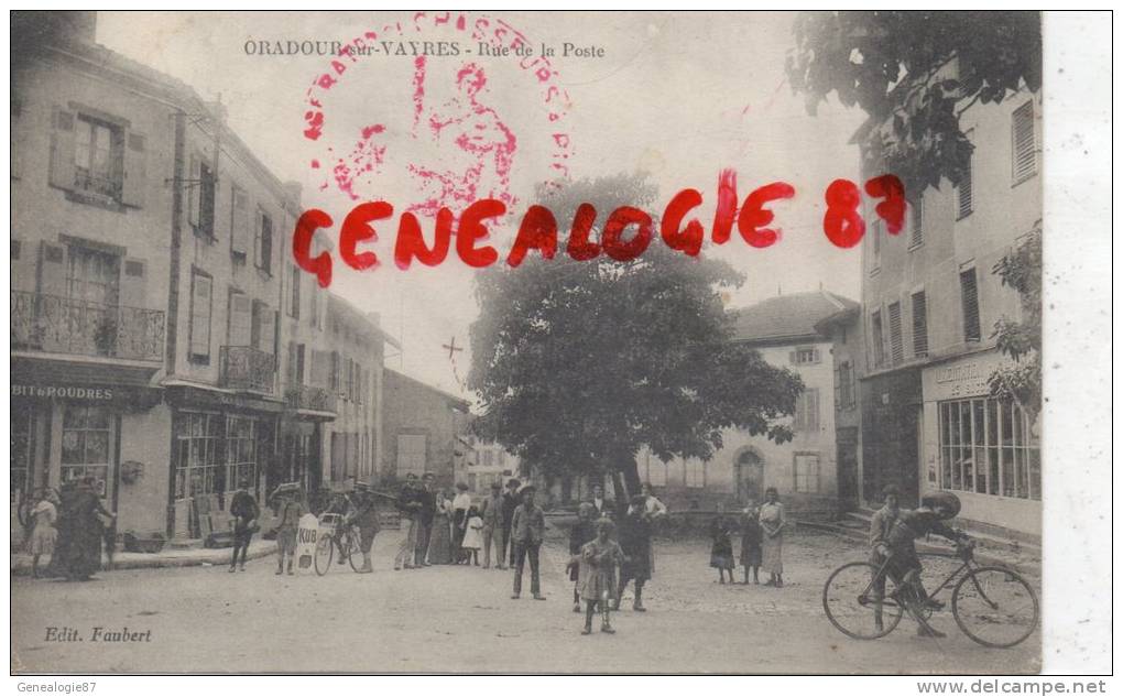 87 - ORADOUR SUR VAYRES - RUE DE LA POSTE - DEBIT A POUDRES - PLAQUE EMAILLEE KUB- EDITEUR FAUBERT - Oradour Sur Vayres