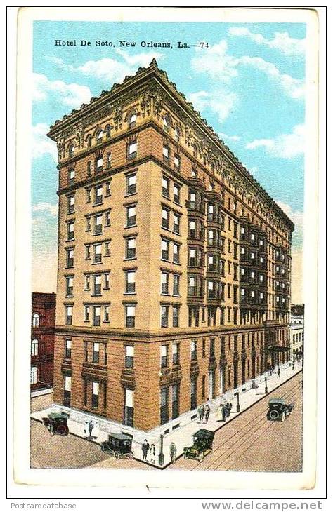 Hotel De Soto - New Orleans, La. - & Old Cars, Hotel - Other & Unclassified