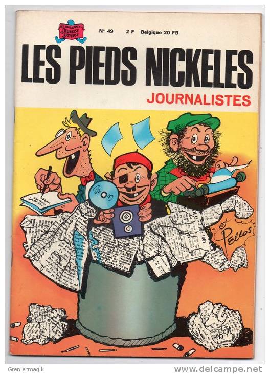 BD N°49 - Les Pieds Nickelés Journalistes - Pellos - Edition 1971 - Pieds Nickelés, Les