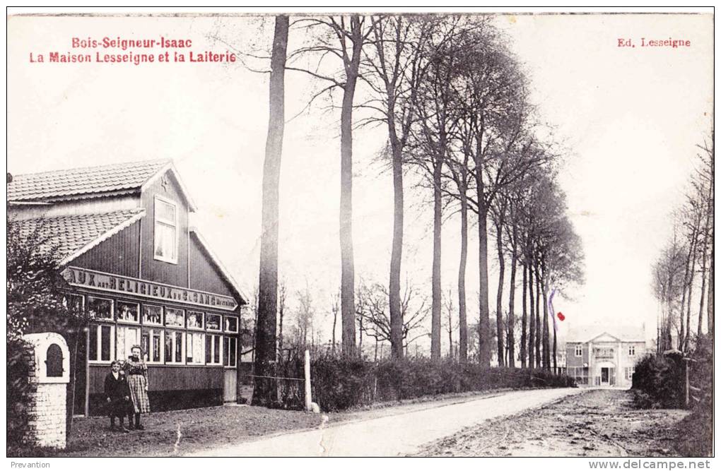 BOIS SEIGNEUR ISSAC - La Maison Lesseigne Et La Laiterie - Superbe Carte Publicitaire De La Maison Lesseigne - Eigenbrakel