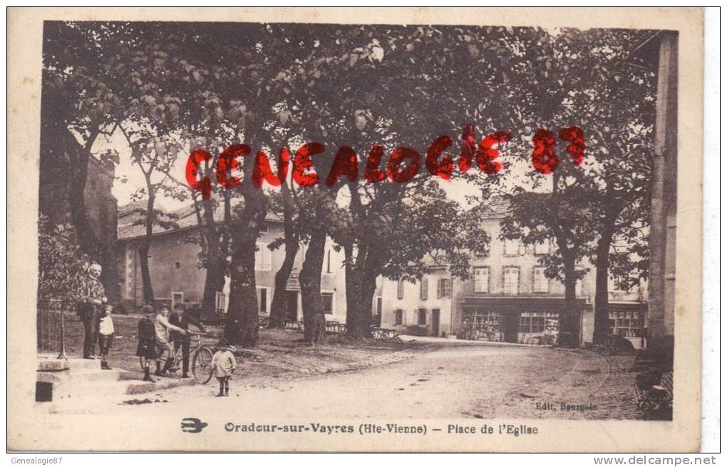 87 - ORADOUR SUR VAYRES - PLACE DE L' EGLISE - EDITEUR BOURGOIN - Oradour Sur Vayres