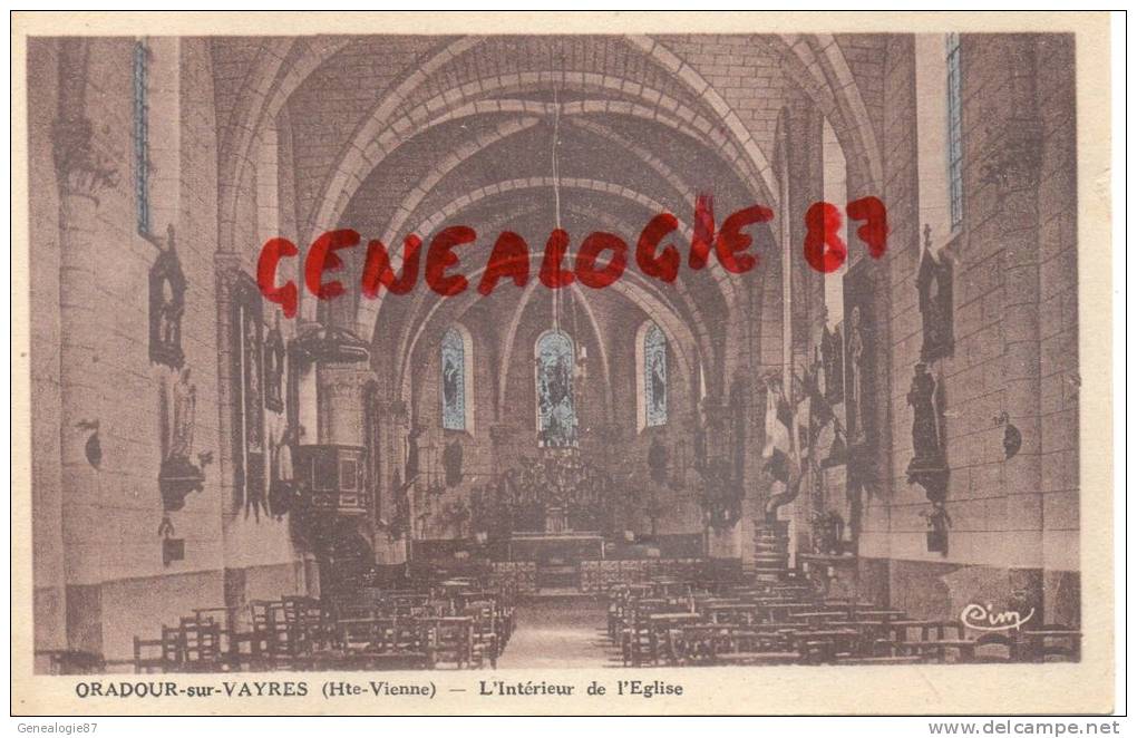 87 - ORADOUR SUR VAYRES -  INTERIEUR DE L' EGLISE - EDITEUR COMBIER - - Oradour Sur Vayres