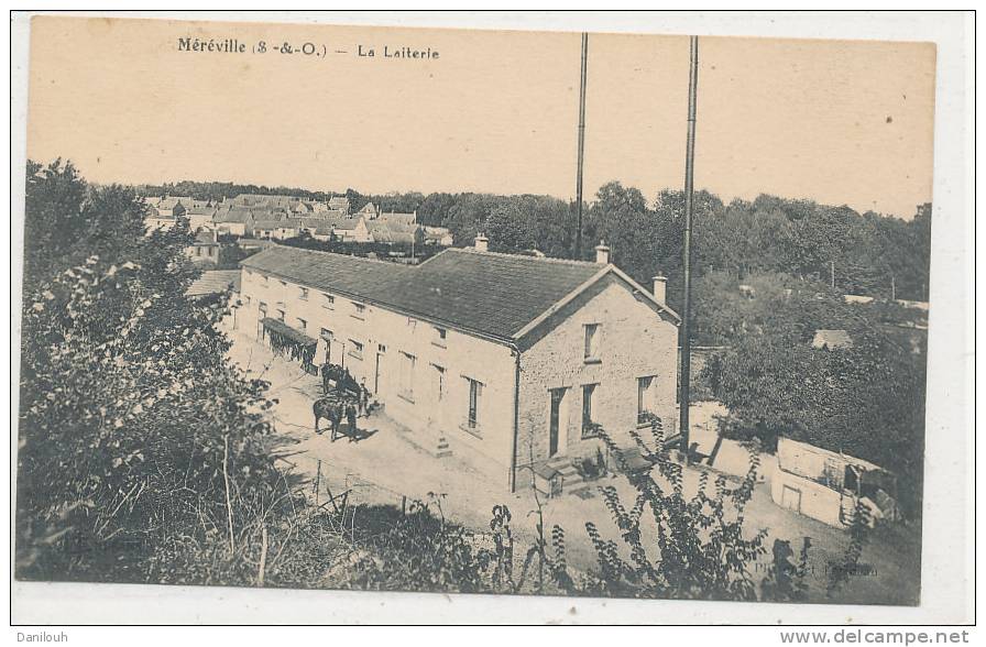 91 // MEREVILLE   La Laiterie - Mereville