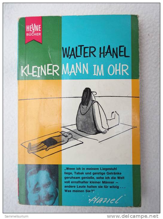 "Kleiner Mann Im Ohr" Von Walter Hanel, Humor Aus 1962, Heyne-Buch - Humour