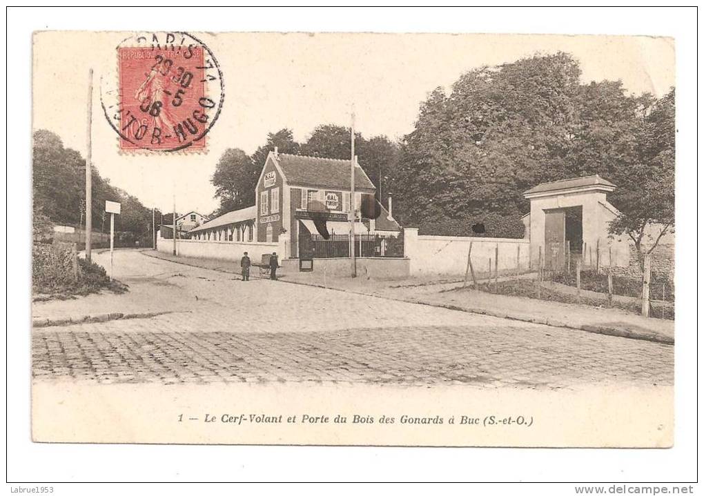 Buc- Le Cerf-volant Et Porte Du Bois Des Gonards -(Réf.3646) - Buc
