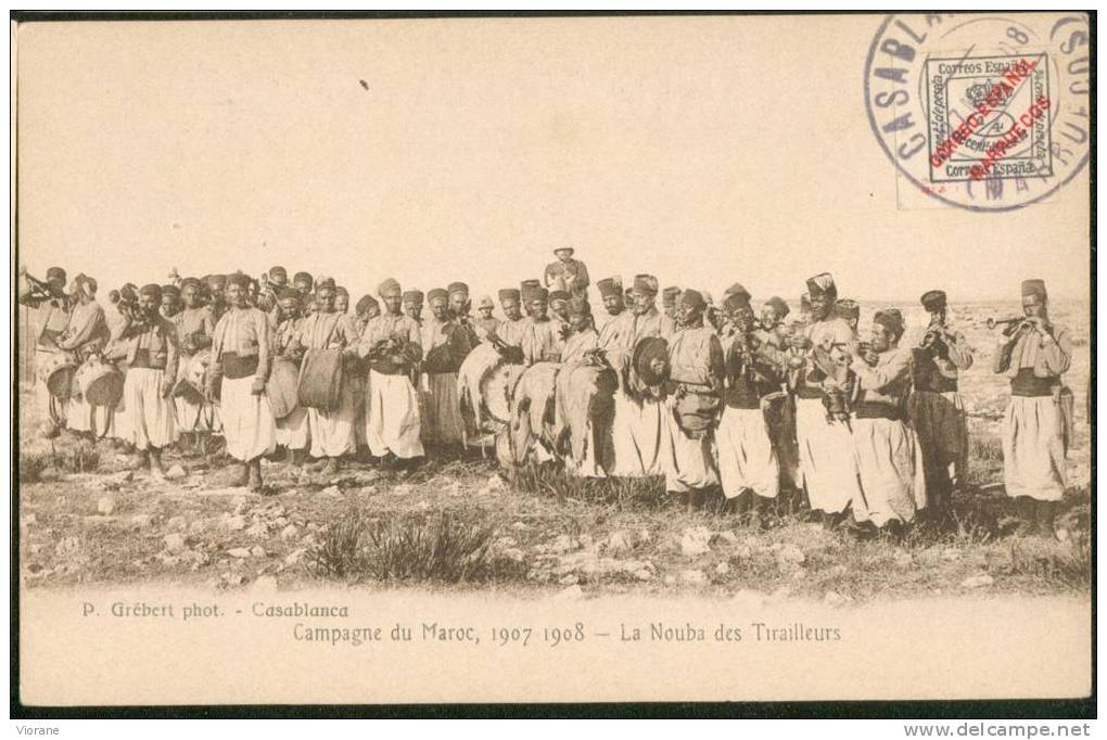 Campagne Du Maroc 1907 - 1908 - La Nouba Des Tirailleurs - Autres & Non Classés