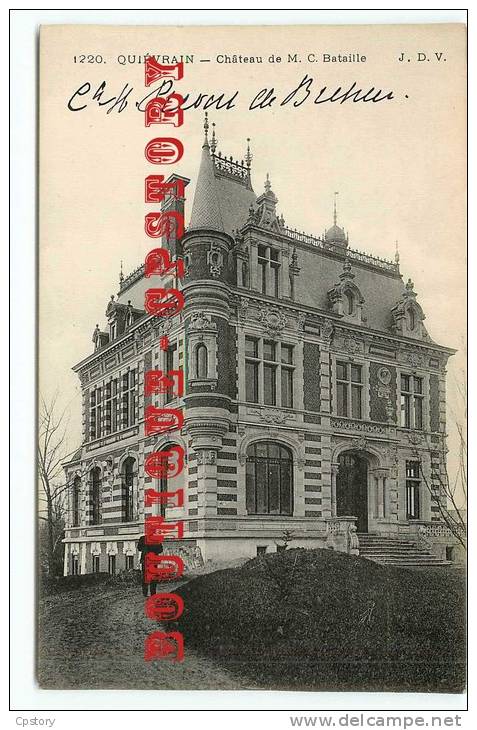 BELGIE - QUIEVRAIN - RARE Visuel < Chateau De M. C. Bataille - Edition JDV N° 1220 - Belgium Belgique - Dos Scanné - Quiévrain