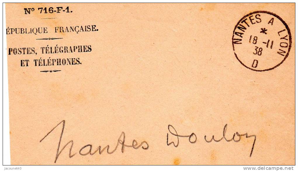 Nantes A Lyon 69 Poste Télégraphe Et Telephone Cachet Rond Du 18/11/1938 D - Briefe U. Dokumente