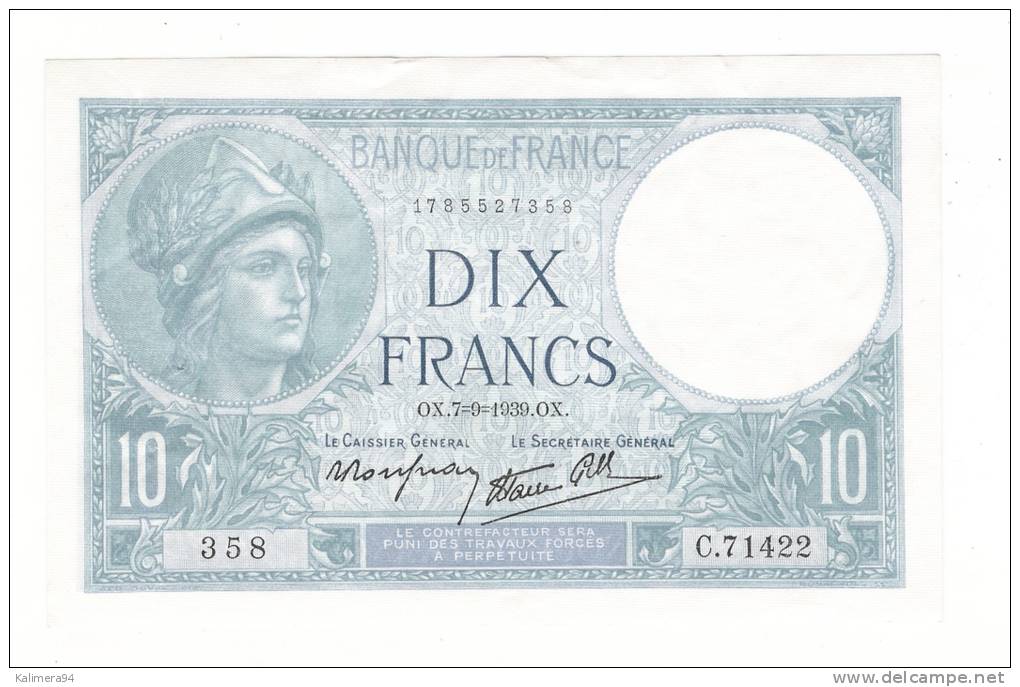 2 Billets ( N° Se Suivant )  DIX FRANCS , Type MINERVE ( Alphabet C.71422 , N° 358 + 359 ) /  Date  :  7-9-1939  ( OX ) - 10 F 1916-1942 ''Minerve''