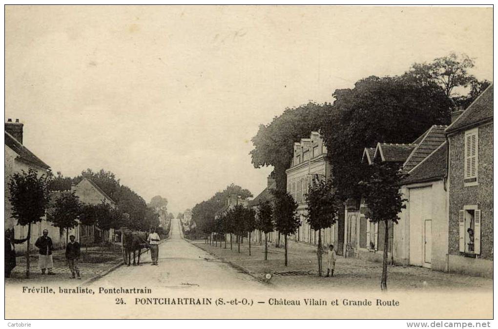 78 - JOUARS-PONTCHARTRAIN - Château Vilain Et Grande Route - Animée - Autres & Non Classés