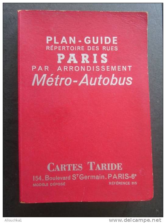TARIDE Plan - Guide Répertoire Rues Paris Pr Arrondissements+ Banlieues Cartes Taride Réf 315 Bd Saint-Germain Paris-VI - Europe