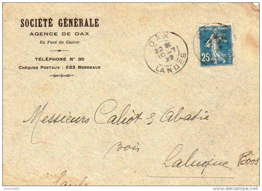 Dax 40 Lettre Du 10/7/1922 Pour Boos 40 Avec Entête Société Générale + Timbre Piquage A Cheval - Briefe U. Dokumente