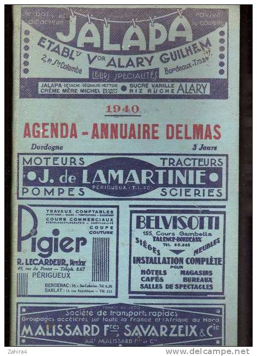 Temps De Guerre-Agenda-Annuaire Delmas-Dordogne, Lot Et Garonne-Cartes Et Plans:Dordogne, Bergerac, Lot  & Garonne, Agen - Telefonbücher