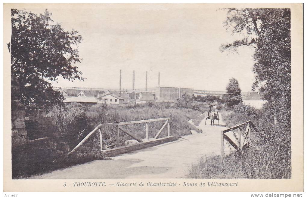 CPA - 60 - THOUROTTE - Glacerie De Chantereine - Route De Béthancourt - 3 - Thourotte