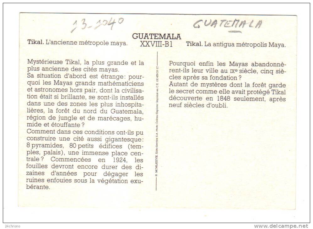 Guatemala: Tikal, L' Ancienne Metropole Maya, La Antigua Metropolis Maya (13-1040) - Guatemala