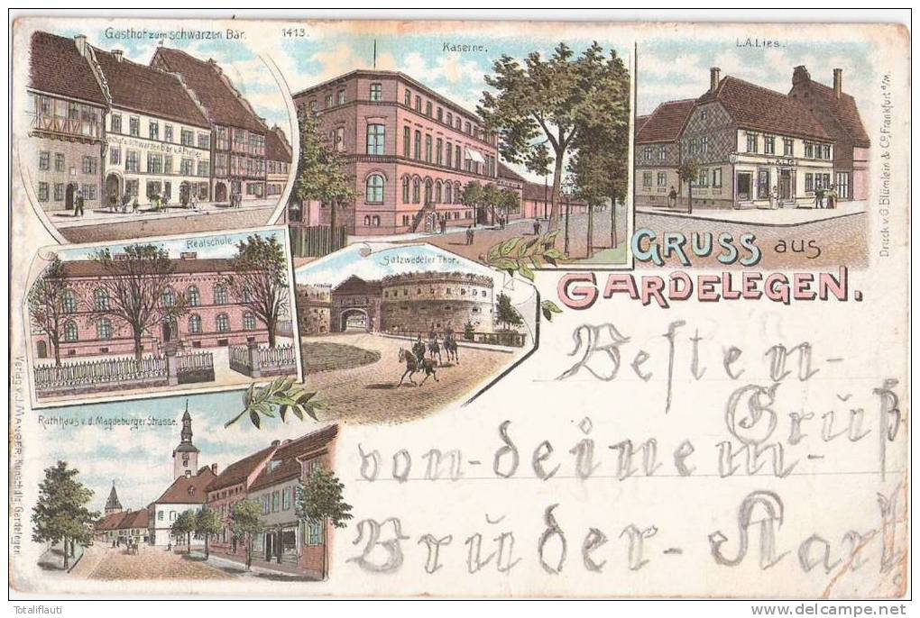 Gruss Aus Gardelegen Color Litho Gasthof Schwarzer Bär Kaserne Realschule L.A. Lies Rathaus Magdeburger Straße 23.7.1898 - Gardelegen