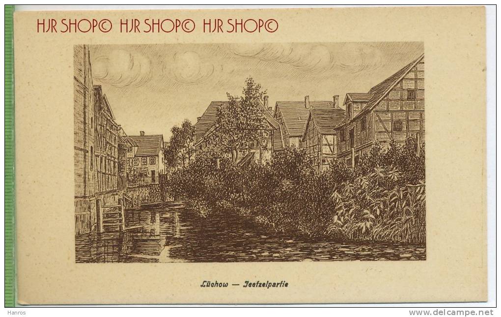 Lüchow-Jeetzelpartie Um 1900/1910,  Verlag:  ---,  Postkarte, Unbenutzte Karte ,  Erhaltung: I-II Karte - Luechow