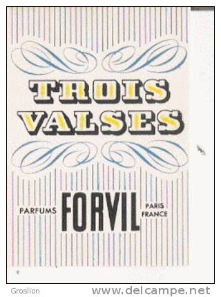 CARTE PARFUMEE ANCIENNE TROIS VALSES  FORVIL - Profumeria Antica (fino Al 1960)