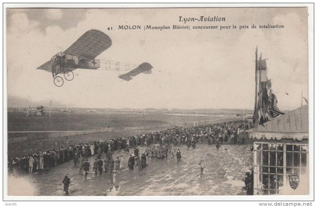 + CPA LYON AVIATION TRES ANIMEE MOLON MONOPLAN BLERIOT CONCOURANT POUR LE PRIX DE TOTALISATION, AVION GROSSE ANIMATION + - Aerodrome