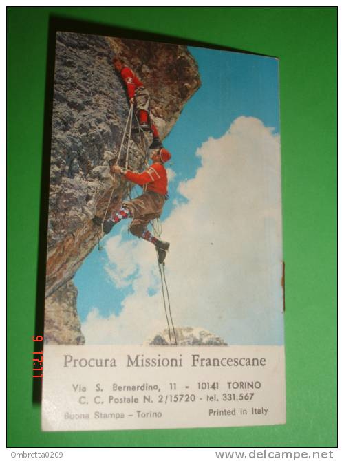 Calendarietto Anno 1971 - ALPINISMO Montagna - S.ANTONIO Da Padova - Missioni Francescane - Buona Stampa - TORINO - Formato Piccolo : 1971-80