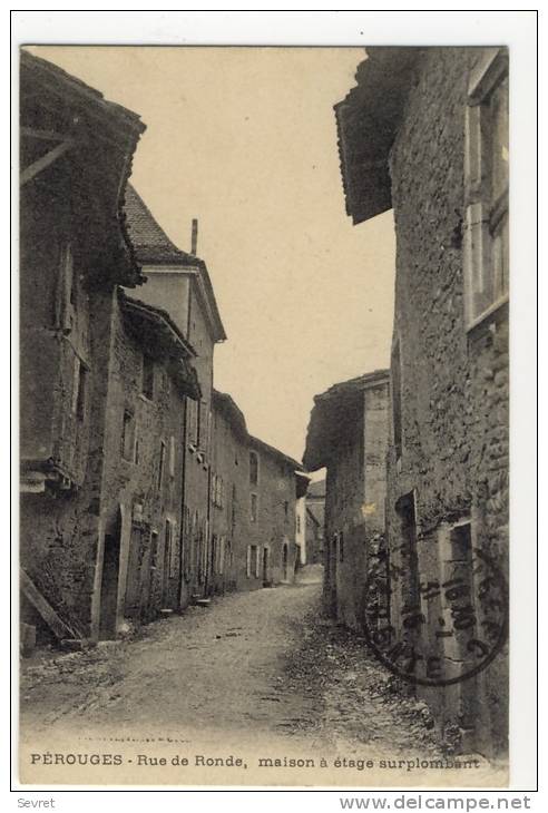 01 - PEROUGES. - Rue De Ronde. - Pérouges