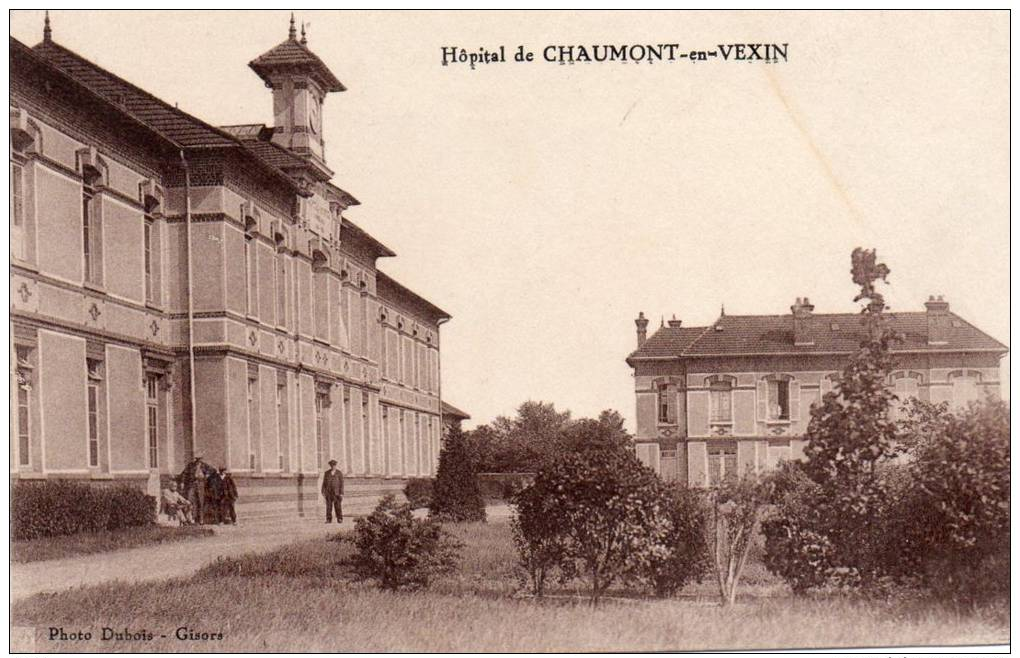 CPA..CHAUMONT EN VEXIN...L´ HOPITAL......PRIX: 1,99 € - Chaumont En Vexin