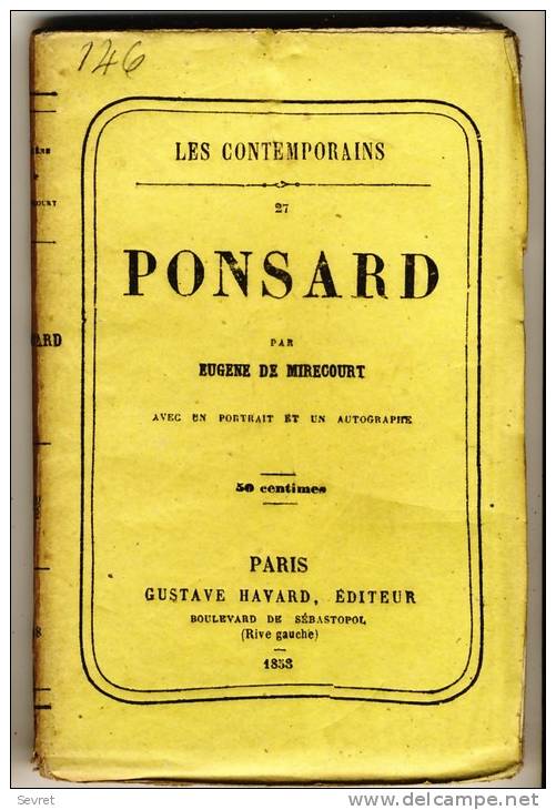 PONSARD   - Les Contemporains Par Eugéne De Mirecourt -  Broché.   Ed Gustave Havard. - Biographie