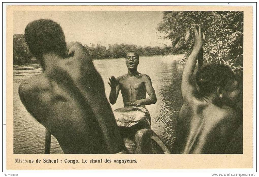 Missions De Scheut : CONGO  ---   Le Chant Des Pagayeurs - Belgisch-Kongo