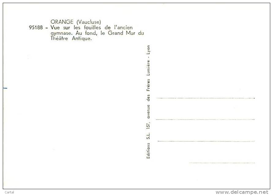 CPM - 84 - ORANGE - Vue Sur Les Fouilles De L'ancien Gymnase (Ed. S.L., 95188) - Orange