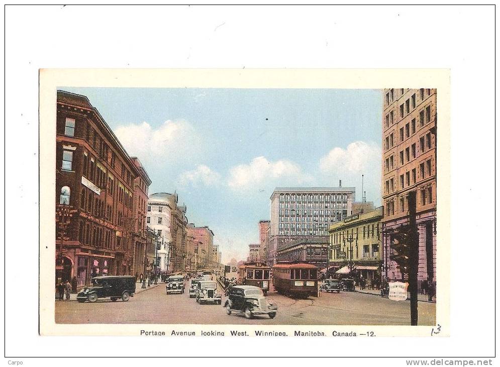 CANADA - MANITOBA - WINNIPEG. - Portage Avenue Looking West. (Tramway) - Winnipeg