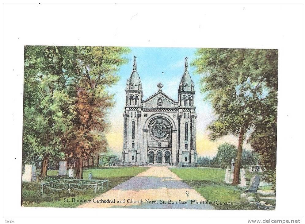 CANADA - MANITOBA - St. BONIFACE Cathedral And Chuch Yard. - Altri & Non Classificati