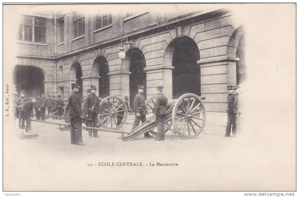 Paris - Ecole Centrale - La Manoeuvre [10554P75] - Enseignement, Ecoles Et Universités