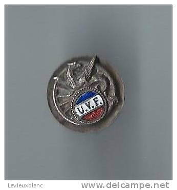 Insigne De Boutonniére à Molette/UVF/ Union Vélocipédiste De France//Vers 1920   D302 - Autres & Non Classés