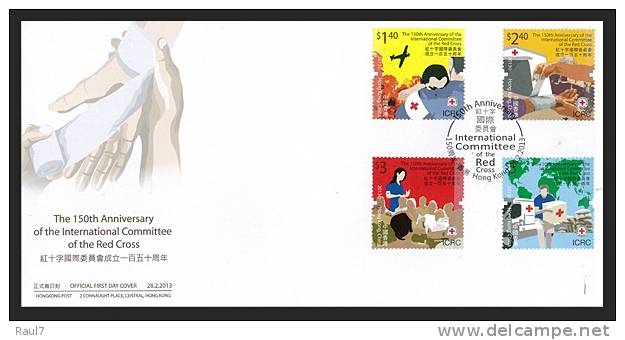 HONG KONG 2013 - Croix Rouge, 150e Ann Croix Rouge De Hong Kong // FDC - Neufs