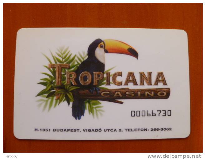 Hungary Tropicana Casino Entry Card, Bird - Casinokarten
