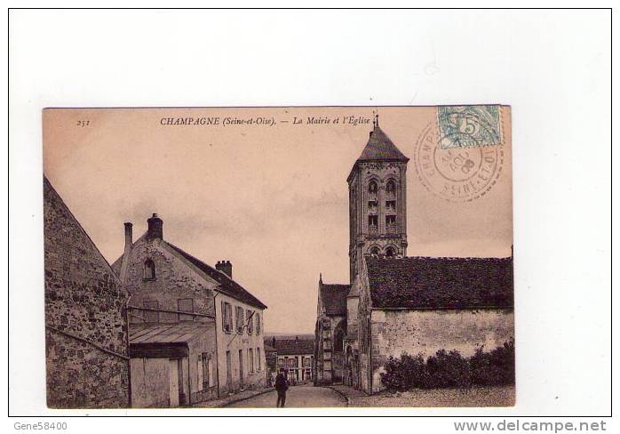 95 - Champagne La Mairie Et L"Eglise - Champagne Sur Oise