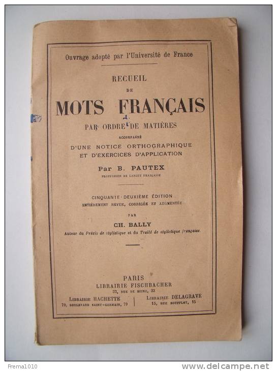 RECUEIL DE MOTS FRANCAIS (ordre De Matières): Livre 1940 (Notice Et Exercices D´application) - PAUTEX BALLY - 6-12 Ans