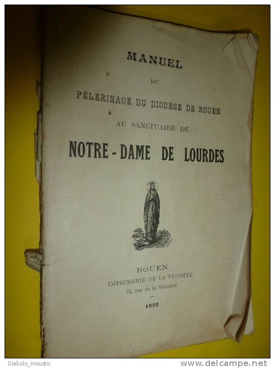 1922  Manuel Du Pélerinage Du Diocèse De ROUEN Au Sanctuaire De Notre-Dame De LOURDES - 1901-1940