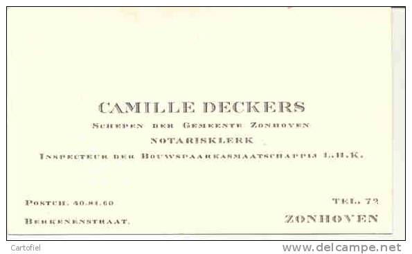 ZONHOVEN-CAMILLE DECKERS-SCHEPEN-NOTARISKL ERK-INSPECTEUR SPAARKAS-BERKENENSTRAAT-Z ONHOVEN - Visiting Cards