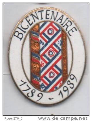 Superbe Pin´s En EGF , Bicentenaire De La Révolution Française , 1789 - 1989 - Other & Unclassified