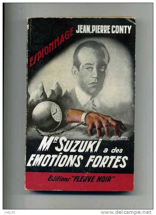 - Mr SUZUKI A DES EMOTIONS FORTES . J.P. CONTY .  EDITIONS FLEUVE NOIR 1959 . - Anciens (avant 1960)