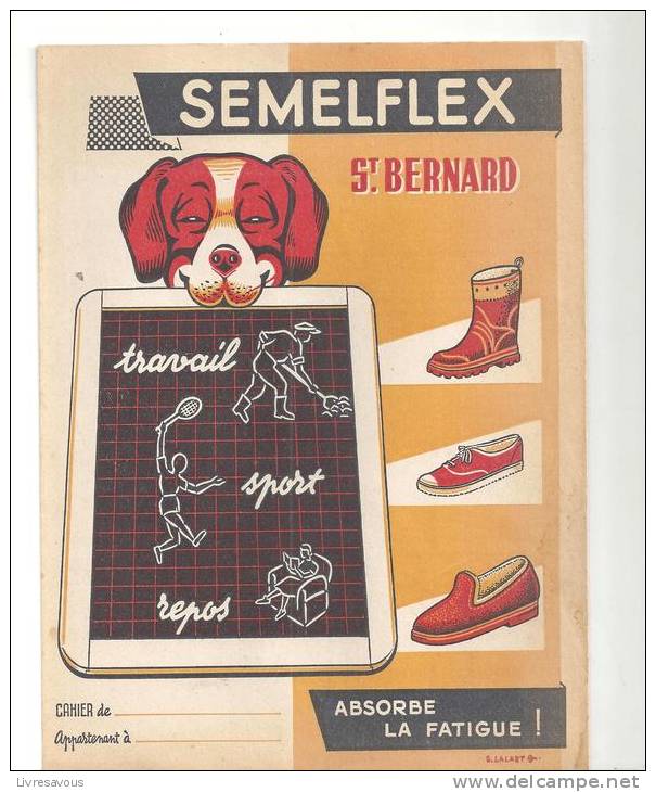 Protège Cahier Semelflex St Bernard Absorbe La Fatigue Des Années 1960 - Copertine Di Libri