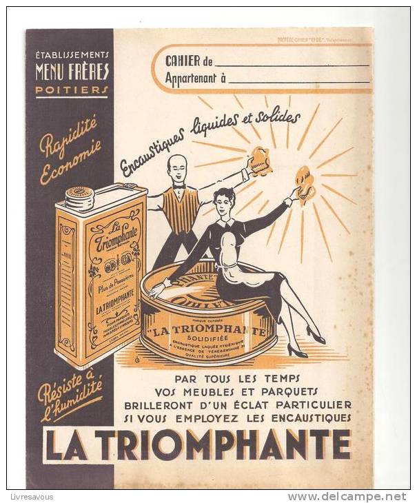 Protège Cahier La Triomphante Encaustiques Etablissements Menu Frères à Poitiers (86) Des Années 1960 - Copertine Di Libri