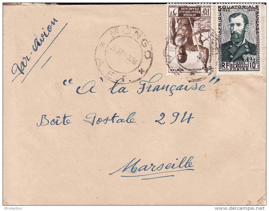 MONGO TCHAD AFRIQUE ANCIENNE COLONIE FRANCAISE LETTRE PAR AVION POUR LA FRANCE MARSEILLE TIMBRE CAD MARCOPHILIE - Cartas & Documentos