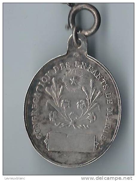 Médaille Religieuse/Congrégation Des Enfants De Marie/vers 1880      CAN54 - Religion & Esotérisme