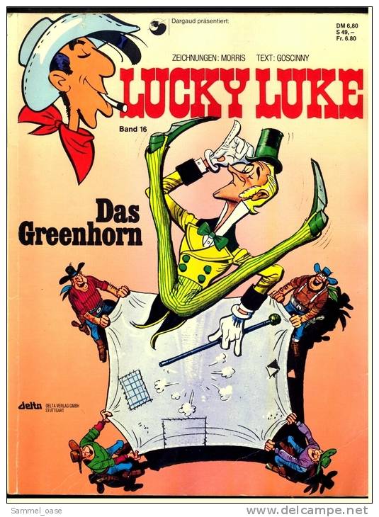 Comics Lucky Luke : Das Greenhorn ,  Band 16  ,  Delta Verlag 1987 - Altri & Non Classificati