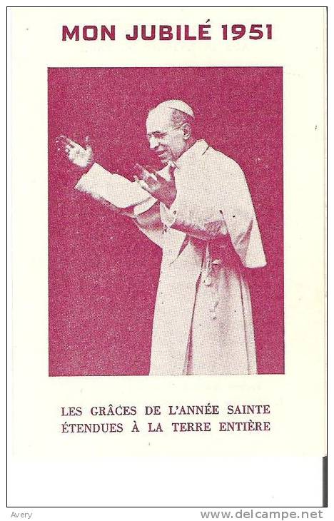 Petit Brochure En Francais Mon Jubile 1951  Les Graces De L'Annee Sainte Etendues A La Terre Entiere - Religione & Esoterismo