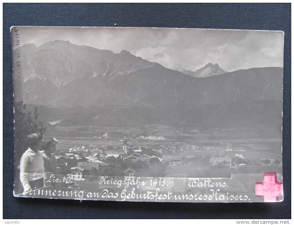 AK WATTENS 1915 Feldpost  //  D*7443 - Wattens