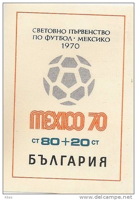 BULGARIA  World Cup Football Mexico - 1970 – Mexico