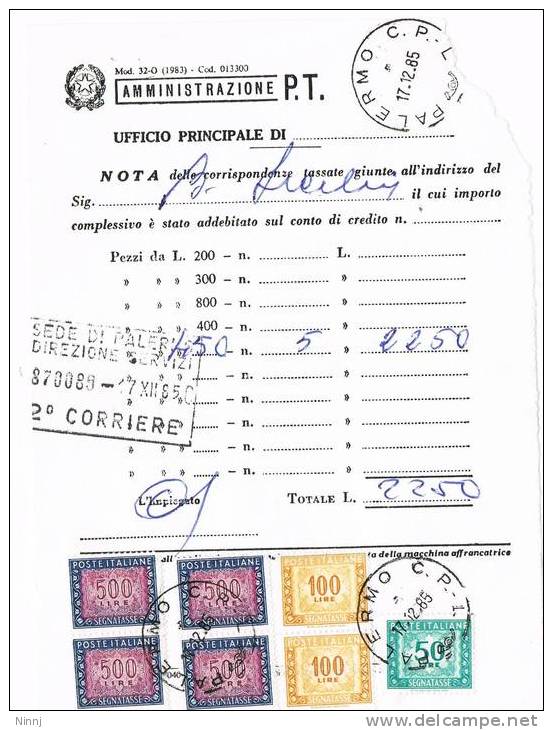 1083- Italia Storia Postale  17.12.85 - Mod. 32-O  AMMINISTRAZIONE P.T. Affrancato Con 4 Valori Segnat£.500+2x£.100+£.50 - Impuestos